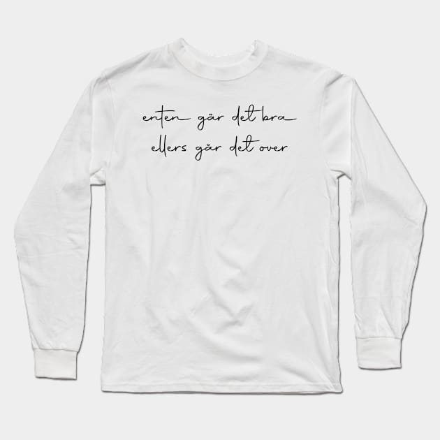 Tusen tårer - Tix (1) Long Sleeve T-Shirt by nynkuhhz